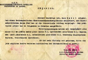 תעודה (תרגום מגרמנית): 
המחלקה למסגרות בביה"ס המקצועי באשאו. אני מאשר בזאת שאדון נודל אביגדור סיים קורס של ששה חודשים במסגרות ועמד בבחינה המעשית עם ציון גבוה. הוא מאד חרוץ וממושמע ואני מבקש לתת לו כל עזרה בהמשך דרכו המקצועית. בי"ס מקצועי אשאו, מנהל המחלקה הטכנית והמכנית. אשאו אונרא.